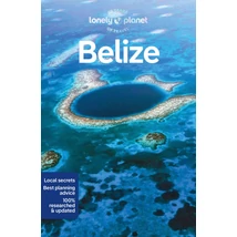 Cartographia Belize útikönyv Lonely Planet (angol) 9781838696795