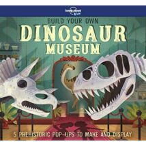 Építsd meg saját dinoszaurusz múzeumod (Build Your Own Dinosaur Museum) - Lonely Planet-9781788681278