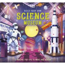 Építsd meg saját tudomány múzeumod (Build Your Own Science Museum) - Lonely Planet-9781838695026