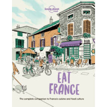 Cartographia Eat France (Franciaország) útikönyv (angol) Lonely Planet-9781838695170