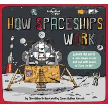 Cartographia -Hogyan működnek az űrhajók (How Spaceships Work) - Lonely Planet-9781838694623