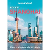 Cartographia Shanghai Pocket útikönyv Lonely Planet (angol) 9781786573841
