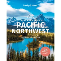 Cartographia-Csendes-Óceán ÉNY-i rész (Pacific Northwest's) Best Trips útikönyv - Lonely Planet (angol)-9781838698584
