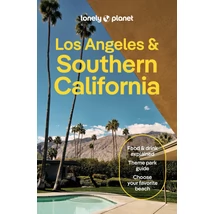 Los Angeles, San Diego és Dél-Kalifornia útikönyv Lonely Planet-9781787017085