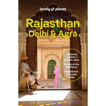 Cartographia Rajasthan, Delhi és Agra útikönyv Lonely Planet (angol) 9781788683869
