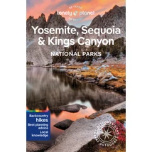 Cartographia Yosemite, Sequoia &amp;amp; Kings Canyon Nemzeti Park útikönyv Lonely Planet (angol) 9781838699833