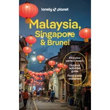 Cartographia Malajzia, Szingapúr és Brunei útikönyv Lonely Planet (angol) 9781838698256