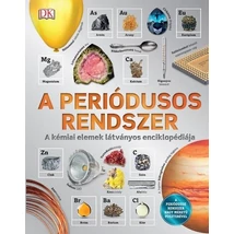 Cartographia A periódusos rendszer - A kémiai elemek látványos enciklopédiája 9789633047552