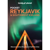Cartographia Reykjavik és Délnyugat-Izland Pocket útikönyv Lonely Planet (angol) 9781838693640
