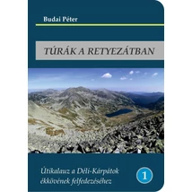 Cartographia Túrák a Retyezátban útikalauz 9786150032597