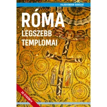  Cartographia - Róma legszebb templomai - Világvándor - Juszt - 9786158153867