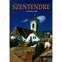 Cartographia Szentendre útikönyv - A town set in time (angol) - Corvina 9789631358568