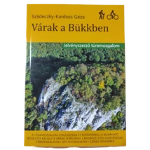 Cartographia Várak a Bükkben jelvényszerző túramozgalom-9786158212625