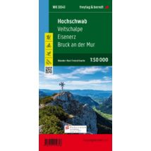 Cartographia WK041 Hochschwab-Veitschalpe-Eisenerz-Bruck an der Mur turistatérkép-9783707919318