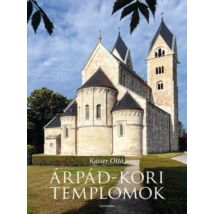 Cartographia Árpád-kori templomok album - Alexandra 9789635821563