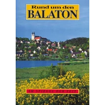 Cartographia Balaton és vidéke útikönyv - Rund um den Balaton (német) 9789631358490