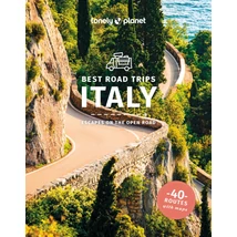 Olaszország (Best Road Trips) útikönyv Lonely Planet-9781788684637