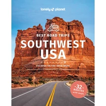 USA-Délnyugat (Best Road Trips Southwest) útikönyv Lonely Planet-9781837581924
