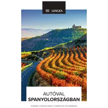 Cartographia Autóval Spanyolországban útikönyv - Lingea-9789635051274