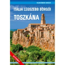  Cartographia 9786158153829 Itália legszebb borgói - Toszkána útikönyv - Világvándor - Juszt