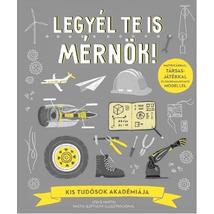 Cartographia Legyél Te is mérnök! könyv - Kolibri 9789634371489