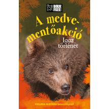 Cartographia A medve-mentőakció - Igaz történet 9789633045848