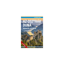 Cartographia Az Osztrák Duna - Passautól Dévényig útikönyv 9786158100083