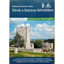 Cartographia Várak a Balaton-felvidéken kalauz 9786158212632