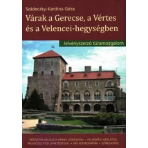 Cartographia Várak a Gerecse, a Vértes és a Velencei-hegységben kalauz 9786150117904