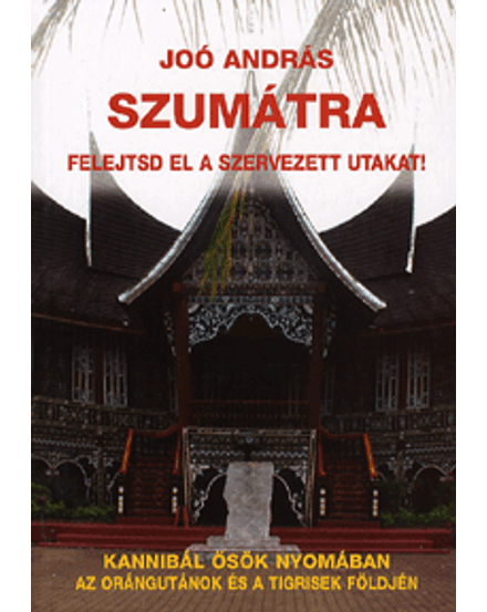Cartographia Szumátra útikönyv 9789636331894