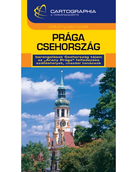 Cartographia Prága, Csehország útikönyv 9789633521496