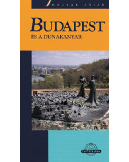Cartographia Budapest és a Dunakanyar útikönyv 9789633531853