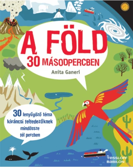 Cartographia A Föld 30 másodpercben 9789632942759