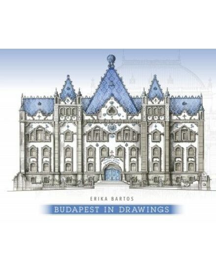 Cartographia Budapest in drawings 9789631256253