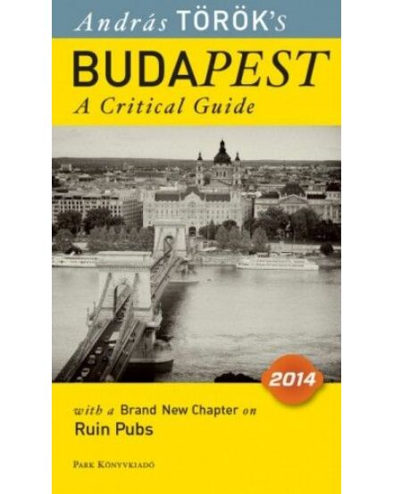 Cartographia Budapest - A critical guide (angol) 9789633550472