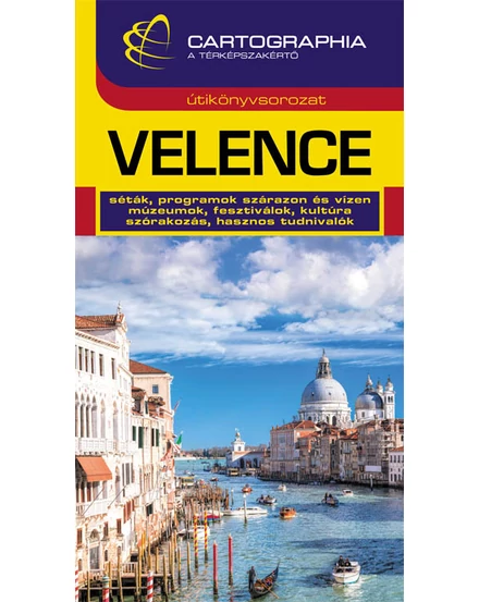Cartographia Velence útikönyv 9789633520109