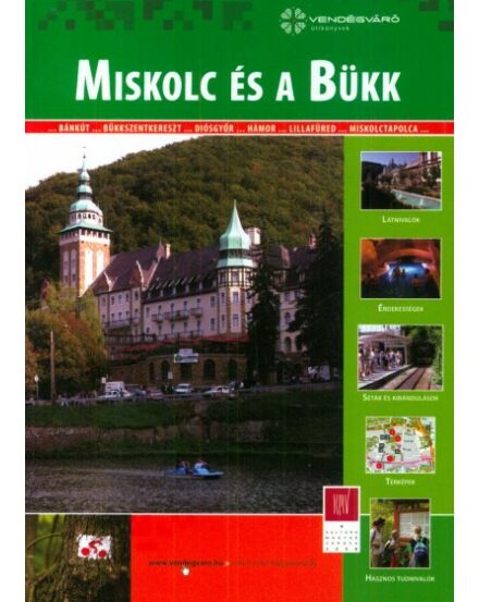 Cartographia Miskolc és a Bükk útikönyv 9789639490987