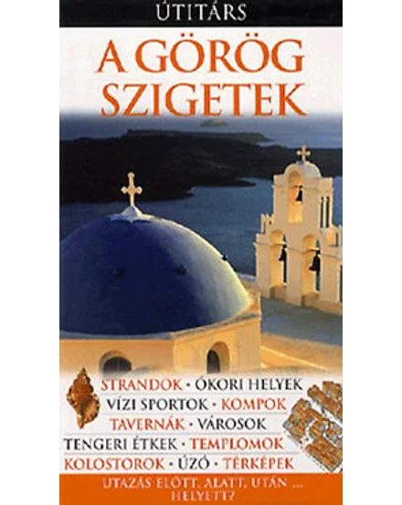 Cartographia Görög-szigetek útikönyv 9789639825062