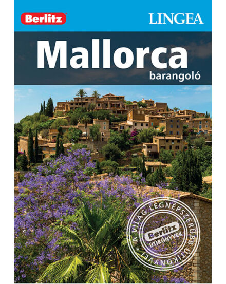 Cartographia Mallorca barangoló útikönyv 9786155663543