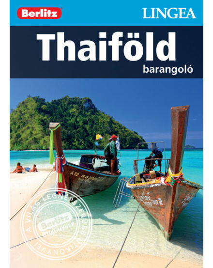 Cartographia Thaiföld barangoló útikönyv 9786155663055