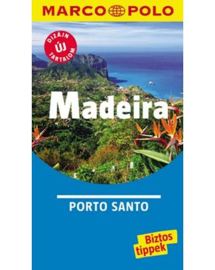 Cartographia Madeira (Porto Santo) útikönyv 9789631364903