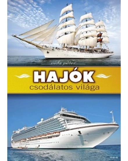 Cartographia Hajók csodálatos világa 9788089723539