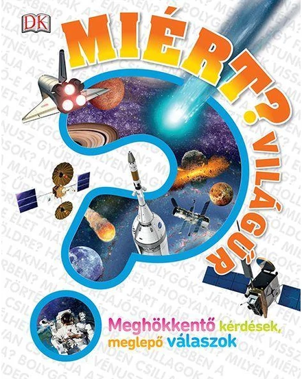 Cartographia Miért? Világűr 9789634065609