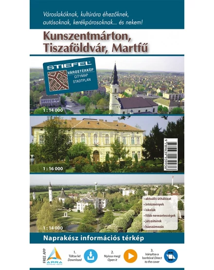 Cartographia Kunszentmárton, Tiszaföldvár, Martfű várostérkép 9789639939936
