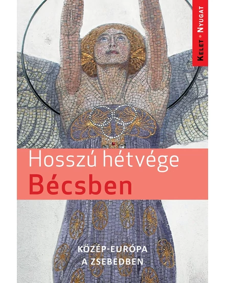 Cartographia Hosszú hétvége Bécsben 9786155401046