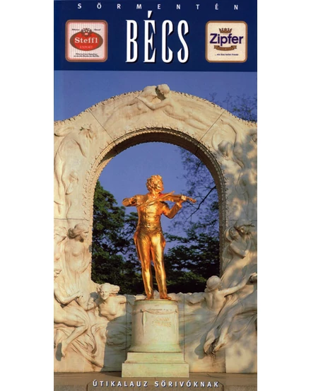 Cartographia Sörmentén Bécs útikönyv 9789632067551