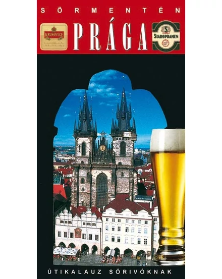Cartographia Prága Sörmentén 2. útikönyv 9789637617010