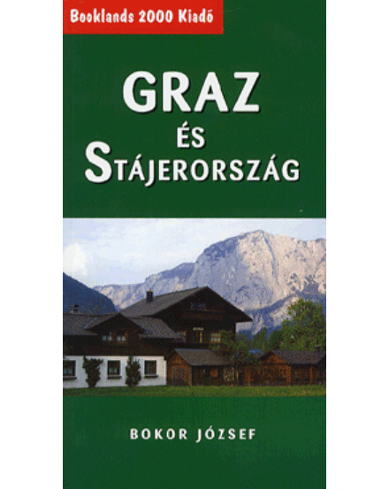 Cartographia Graz és Stájerország útikönyv 9789639613669