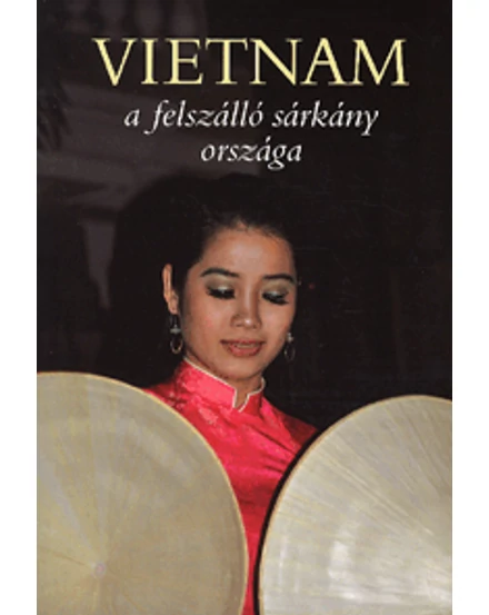 Cartographia Vietnam útikönyv 9789630961493