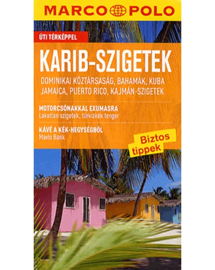 Cartographia Karib-szigetek útikönyv 9789631359084